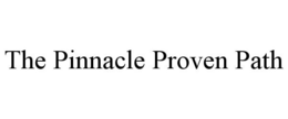 THE PINNACLE PROVEN PATH trademark