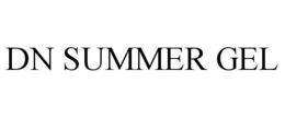 DN SUMMER GEL trademark