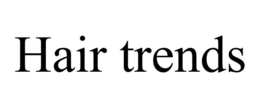 HAIR TRENDS trademark