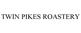 TWIN PIKES ROASTERY trademark