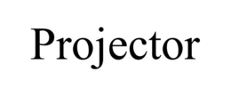PROJECTOR trademark