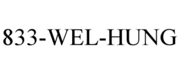 833-WEL-HUNG trademark