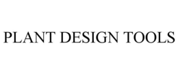 PLANT DESIGN TOOLS trademark