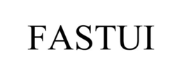 FASTUI trademark