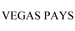 VEGAS PAYS trademark