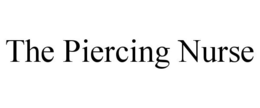 THE PIERCING NURSE trademark