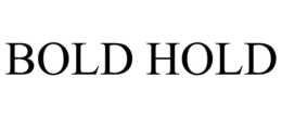 BOLD HOLD trademark