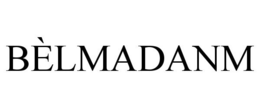 BÈLMADANM trademark