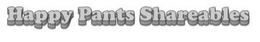 HAPPY PANTS SHAREABLES trademark