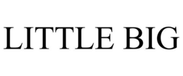 LITTLE BIG trademark