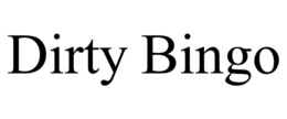 DIRTY BINGO trademark