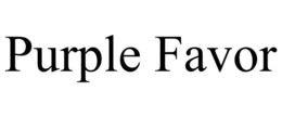 PURPLE FAVOR trademark