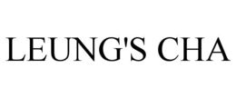 LEUNG'S CHA trademark