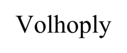VOLHOPLY trademark