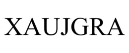 XAUJGRA trademark