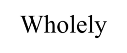 WHOLELY trademark