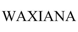 WAXIANA trademark