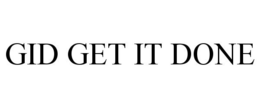 GID GET IT DONE trademark