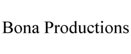 BONA PRODUCTIONS trademark