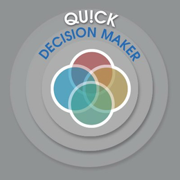 QU!CK DECISION MAKER trademark