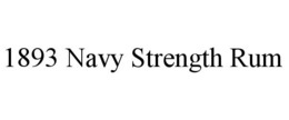 1893 NAVY STRENGTH RUM trademark