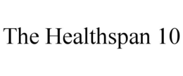 THE HEALTHSPAN 10 trademark
