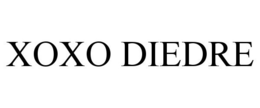 XOXO DIEDRE trademark