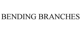 BENDING BRANCHES trademark