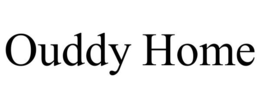 OUDDY HOME trademark