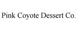 PINK COYOTE DESSERT CO. trademark