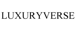 LUXURYVERSE trademark