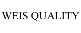 WEIS QUALITY trademark