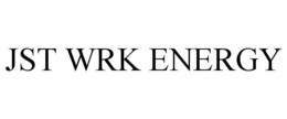 JST WRK ENERGY trademark