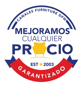 MEJORAMOS CUALQUIER PRECIO GARANTIZADO CANALES FURNITURE DFW EST 2003 trademark