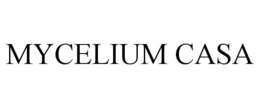 MYCELIUM CASA trademark