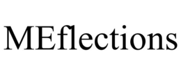 MEFLECTIONS trademark
