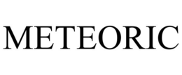 METEORIC trademark