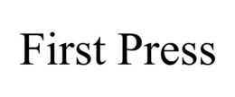 FIRST PRESS trademark