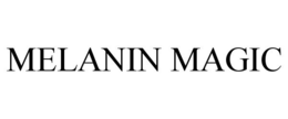 MELANIN MAGIC trademark