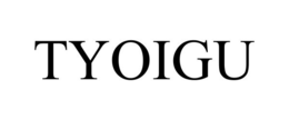 TYOIGU trademark