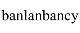 BANLANBANCY trademark