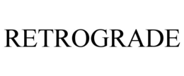 RETROGRADE trademark