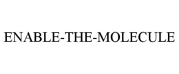 ENABLE THE MOLECULE trademark