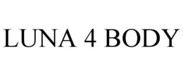 LUNA 4 BODY trademark