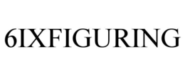 6IXFIGURING trademark