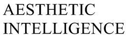 AESTHETIC INTELLIGENCE trademark