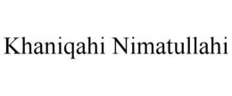 KHANIQAHI NIMATULLAHI trademark