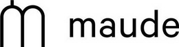 M MAUDE trademark