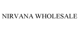 NIRVANA WHOLESALE trademark