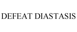 DEFEAT DIASTASIS trademark
